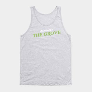 The Grove Tank Top